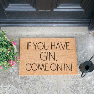 Wycieraczka Artsy Doormats If You Have Gin, 40x60 cm
