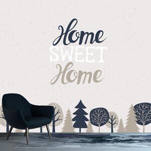 Fototapeta - Home sweet home 4 (196x136 cm)
