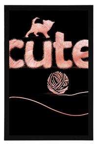 Plakat kot z kłębkiem i napisem Cute