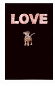 Plakat pies z napisem Love