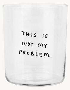 Szklanka This Is Not My Problem