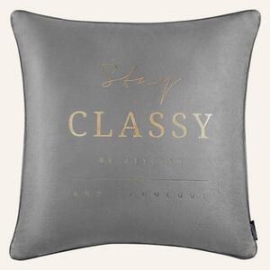 POSZEWKA DEKORACYJNA UNIQUE - STAY CLASSY SZARA 45x45
