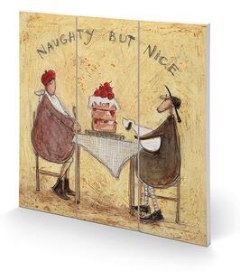 Obraz na drewnie Sam Toft - Naughty But Nice