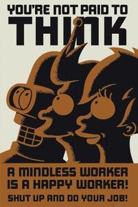Plakat, Obraz Futurama - dont think, (61 x 91.5 cm)