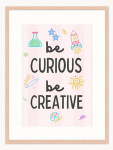 Oprawiony druk cyfrowy Be Curious, Be Creative, różne rozmiary