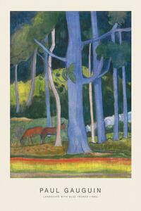 Reprodukcja Landscape with Blue Trunks Special Edition - Paul Gauguin