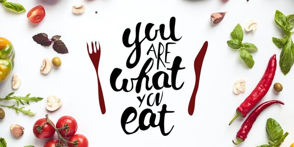 Obraz z napisem - You are what you eat