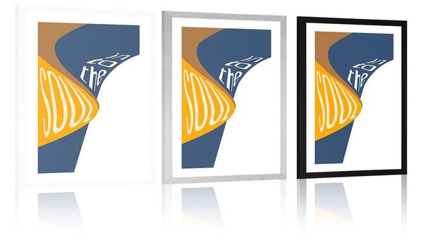 Plakat z passepartout i napisem - Into the soul