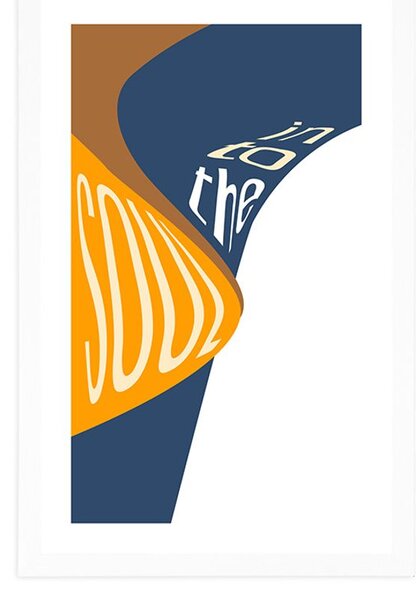 Plakat z passepartout i napisem - Into the soul