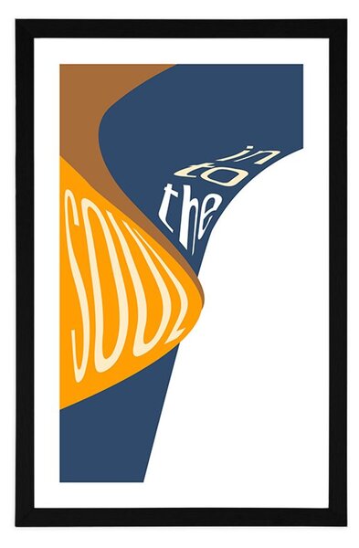Plakat z passepartout i napisem - Into the soul