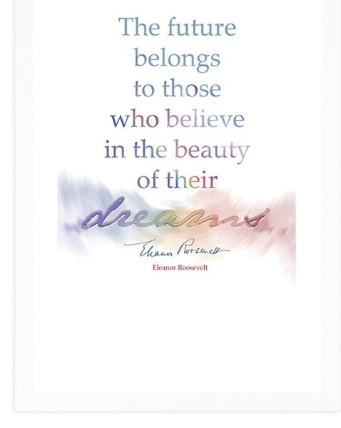 Plakat z passepartout i motywacyjnym cytatem - Eleanor Roosevelt
