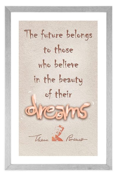 Plakat z passepartout motywacyjny cytat o marzeniach - Eleanor Roosevelt