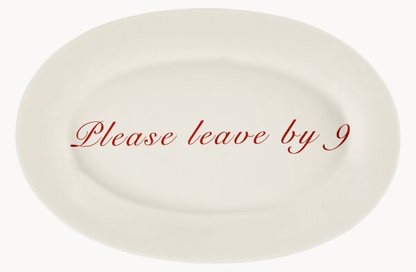 Ręcznie wykonany półmisek Please Leave By 9