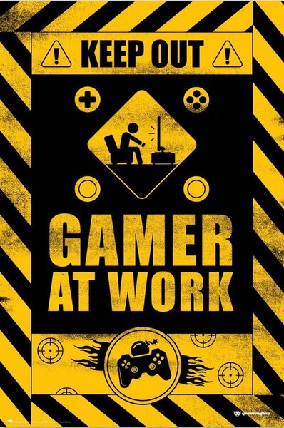 Plakat, Obraz Keep Out - Gamer at Work, (61 x 91.5 cm)