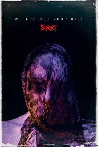 Plakat, Obraz Slipknot - We Are Not Your Kind, (61 x 91.5 cm)