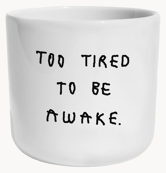 Kubek Too Tired To Be Awake