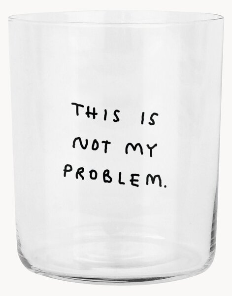 Szklanka This Is Not My Problem