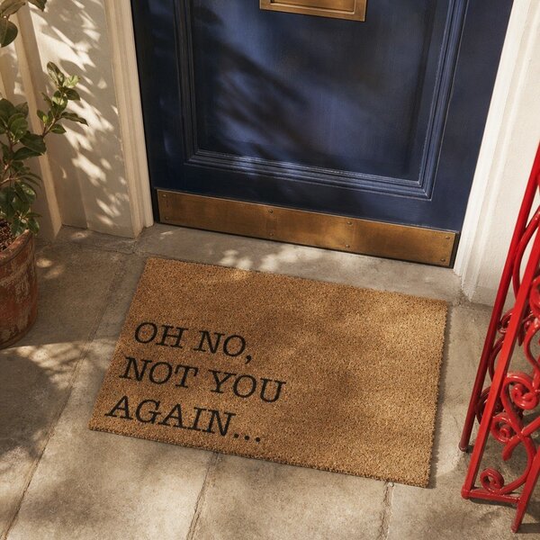 Wycieraczka z włókna kokosowego 40x60 cm Oh No Not You Again – Artsy Doormats