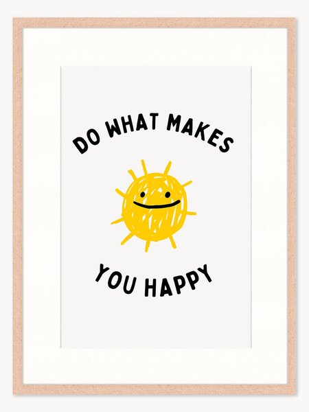 Oprawiony druk cyfrowy Do What Makes You Happy, różne rozmiary